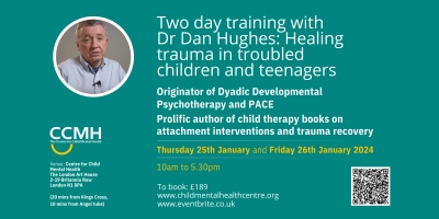 2-day training with Dr Dan Hughes: Healing trauma in troubled children and teenagers